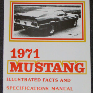 Ford Mustang Illustrated Facts Book 1971