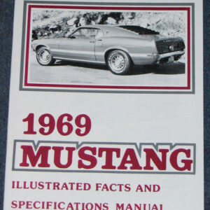 Ford Mustang Illustrated Facts Book 1969
