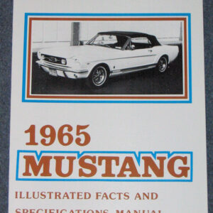 Ford Mustang Illustrated Facts Book 1965