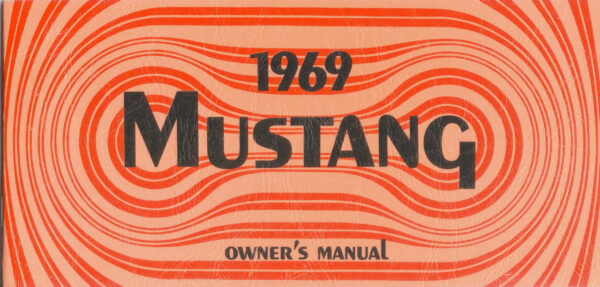 1969 Mustang Owners Manual