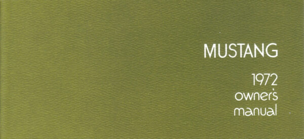 1972 Mustang Owners Manual