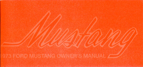 1973 Mustang Owners Manual